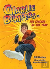 Charlie Bumpers Vs. The Teacher Of The Year