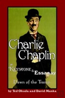 Bertrand.pt - Charlie Chaplin At Keystone And Essanay