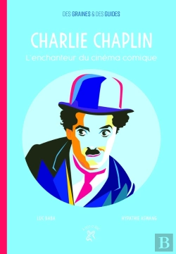 Bertrand.pt - Charlie Chaplin ; L'Enchanteur Du Cinéma Comique