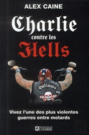 Charlie Contre Les Hells