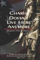Charlie Doesn'T Live Here Anymore