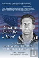 'Charlie, Don'T Be A Hero'
