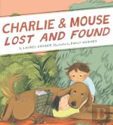 Charlie & Mouse Lost And Found