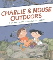 Charlie & Mouse Outdoors