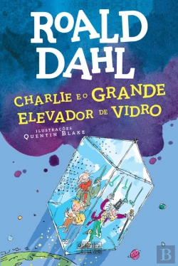 Bertrand.pt - Charlie E O Grande Elevador De Vidro