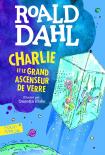 Charlie Et Le Grand Ascenseur De Verre