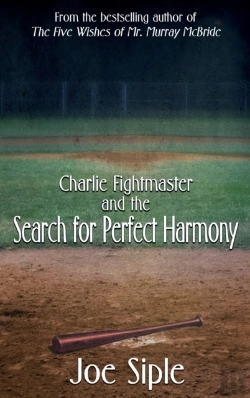 Bertrand.pt - Charlie Fightmaster And The Search For Perfect Harmony