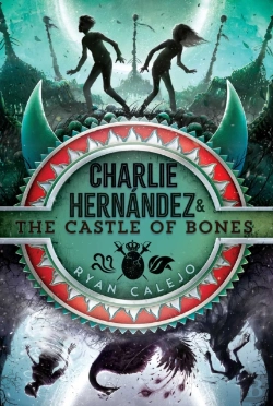 Bertrand.pt - Charlie Hernandez & The Castle Of Bones