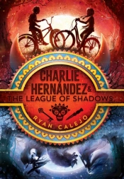 Charlie Hernandez & The League Of Shadows