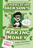 Charlie Joe Jackson'S Guide To Making Money