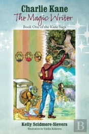 Charlie Kane The Magic Writer