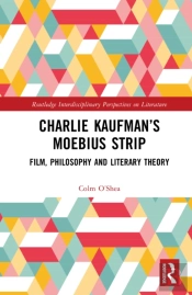Charlie Kaufmanâ€™S Mobius Strip