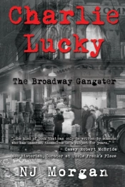 Charlie Lucky: The Broadway Gangster