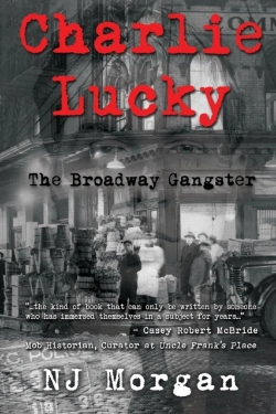 Bertrand.pt - Charlie Lucky: The Broadway Gangster