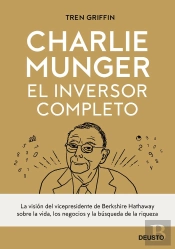 Charlie Munger: El Inversor Completo