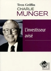 Charlie Munger : L'Investisseur Avisé