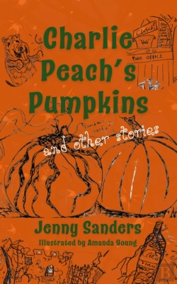 Bertrand.pt - Charlie Peach'S Pumpkins And Other Stories