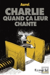 Charlie Quand Ça Leur Chante