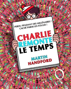 Bertrand.pt - Charlie Remonte Le Temps - Nouvelle Edition
