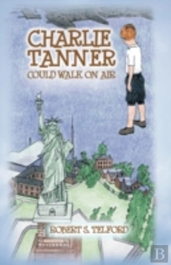 Bertrand.pt - Charlie Tanner Could Walk On Air