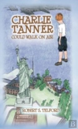Bertrand.pt - Charlie Tanner Could Walk On Air