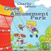 Charlie The Cavalier Goes To The Amusement Park