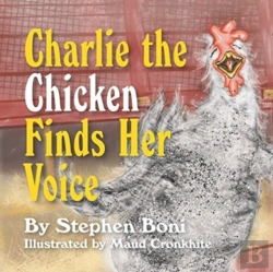 Bertrand.pt - Charlie The Chicken Finds Her Voice