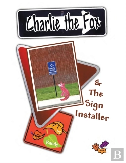 Bertrand.pt - Charlie The Fox And The Sign Installer
