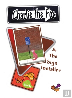 Bertrand.pt - Charlie The Fox And The Sign Installer