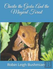 Charlie The Gecko And The Magical Forest