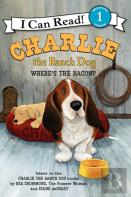 Charlie The Ranch Dog: Where'S The Bacon?
