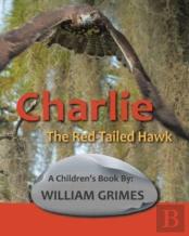 Charlie The Red-Tailed Hawk