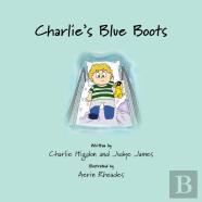 Charlie'S Blue Boots