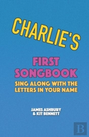 Charlie'S First Songbook