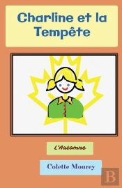 Charline Et La Tempête : L'Automne