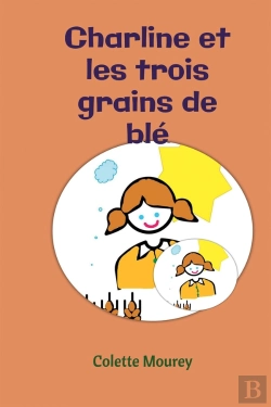 Bertrand.pt - Charline Et Les Trois Grains De Blé