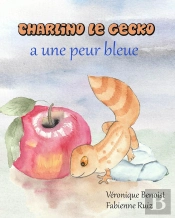 Charlino Le Gecko A Une Peur Bleue