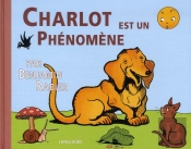 Charlot Est Un Phenomene