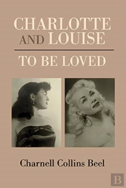 Bertrand.pt - Charlotte And Louise, To Be Loved