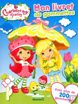 Bertrand.pt - Charlotte Aux Fraises - Mon Livret De Gommettes