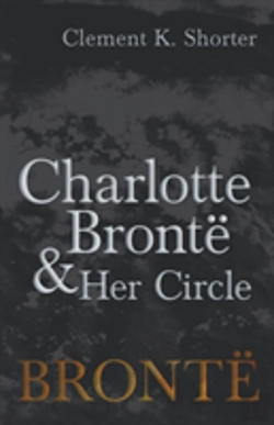 Bertrand.pt - Charlotte Brontã¯Â¿Â½ And Her Circle