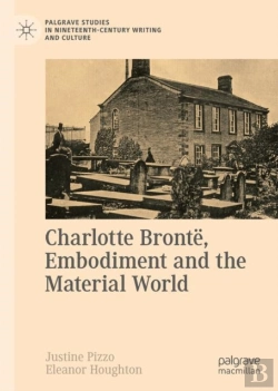 Bertrand.pt - Charlotte Bronte, Embodiment And The Material World