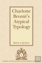 Charlotte Brontës Atypical Typology