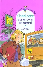 Charlotte Est Encore En Retard