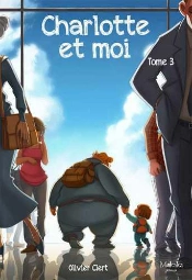 Charlotte Et Moi Tome 3