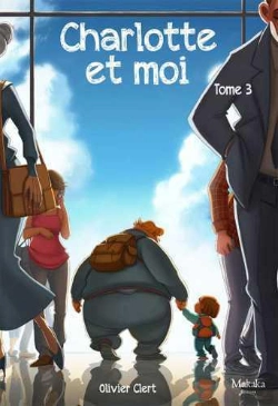 Bertrand.pt - Charlotte Et Moi Tome 3