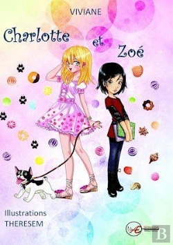 Bertrand.pt - Charlotte Et Zoe - Livre Jeunesse