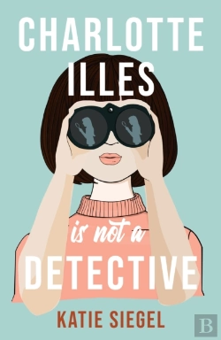 Bertrand.pt - Charlotte Illes Is Not A Detective