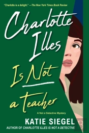 Charlotte Illes Is Not A Teacher