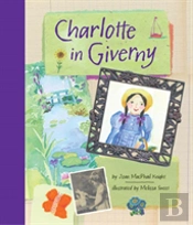 Charlotte In Giverny